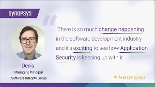 An Inside Look: Denis, Managing Principal | Synopsys