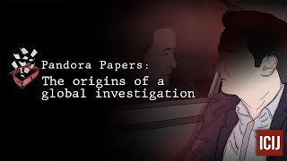 Pandora Papers: The origin of a global investigation