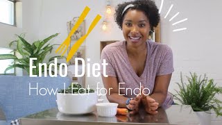 Endometriosis Diet | How to Eat with Endo