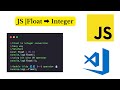 Javascript | converting Float to Integer