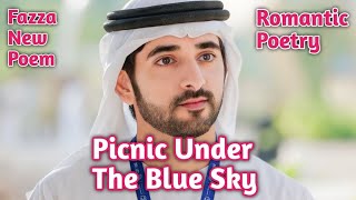 prince under the blue sky . fazza Sheikh hamdan English very nice poetry ❤️ fazza love king