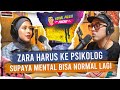 Zara Harus Sampai ke Psikolog, Supaya Mental Bisa Normal Lagi 😢