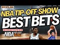 NBA Best Bets | Predictions | Player Props | FREE Picks | Nov 12th