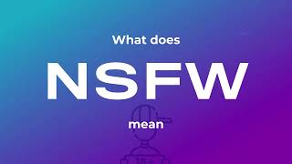 NSFW meaning