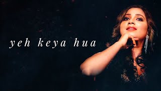 Yeh Keya Hua | Tera Mera Pyaar | Shreya Ghoshal | Lyrics Song | AVS