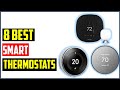 ✅TOP 8 Best Smart Thermostat 2023 | Best Smart Thermostat