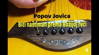 Popov Jovica - Biti naštiman prema Božijoj reči