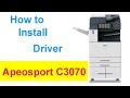 Install Printer FUJI XEROX ApeosPort C3070