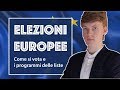 ELEZIONI EUROPEE | Come si vota e i programmi delle liste