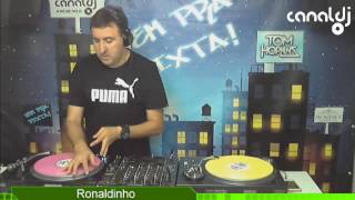 DJ Ronaldinho - Programa Vem Pra Pixta - 14.03.2017 ( Bloco 3 )