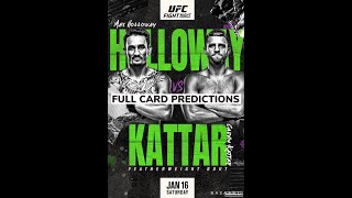 UFC Fight Night: Holloway vs. Kattar Full Card Predictions !!!!! #UFCFightisland7