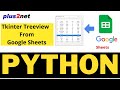 Displaying Google sheet data in Tkinter Treeview using Google API using pygsheet