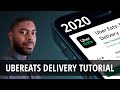 UberEats Driver Delivery Tutorial 2020/2021 (What's New)