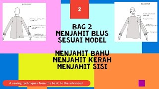 Menjahit Blus bagian 2 | menjahit bahu dan kerah