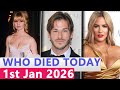 13 Famous Actors Who died Today 1st January 2026