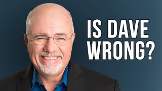 3 Ways Dave Ramsey is WRONG! (or is he?)