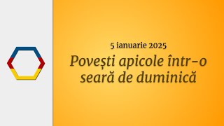 Povești apicole într-o seară de duminică - Experiențe de iarnă și planuri apicole pentru primăvară