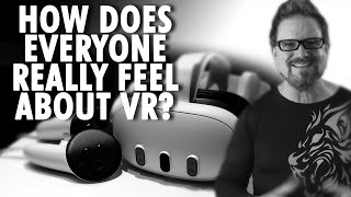 VR:  The Best \u0026 Worst About Virtual Reality - (BIG DISCUSSION)