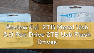 Review Ful  2TB Metal Usb 3.0 Pen Drive 2TB Usb Flash Drives 1TB High Speed Pendrive Waterproof Usb