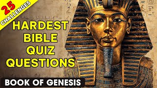 BOOK OF GENESIS - 25 BIBLE QUESTIONS TO TEST YOUR KNOWLEDGE - The Bible Quiz