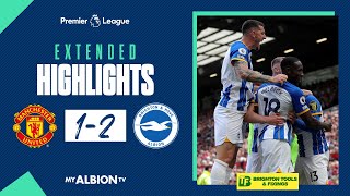 Extended PL Highlights: Man United 1 Albion 2