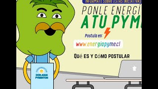 Qué es y cómo postular al concurso Pónle Energía a Tu Pyme 2020