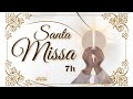 07h00 | Santa Missa | AO VIVO | Pe. Agildo, CSsR - 10/12/2024