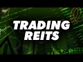 THE TOP REITS TO TRADE RIGHT NOW