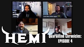 HEMI - Quarantine Chronicles Episode 4: Live Stream April 19, 2020