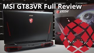 MSI GT83VR Kaby Lake - Full Review