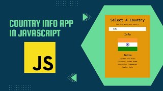 Vanilla JavaScript Project: Building a Country Info App Using Fetch API