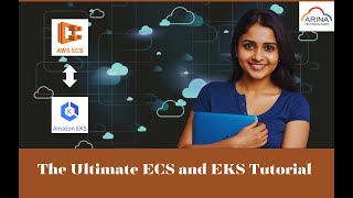 The Ultimate ECS and EKS Tutorial Part 1 || Arina Technologies