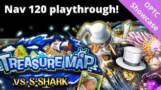 I've taken it easy this TM! My nav level 120 playthrough for top 500! OPTC Treasure Map