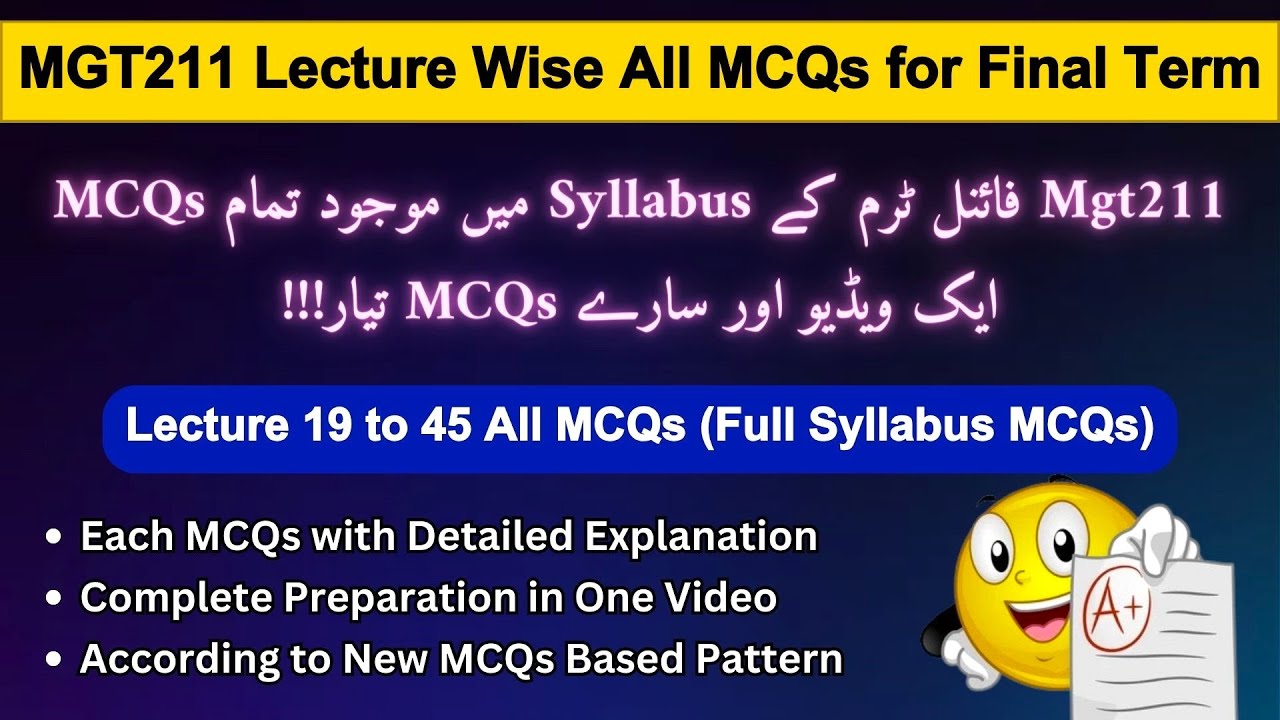 MGT211 Final Term Preparation 2024 | Most Important Lecture Wise MCQs ...