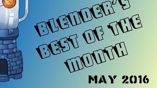 Best of the Month - May 2016