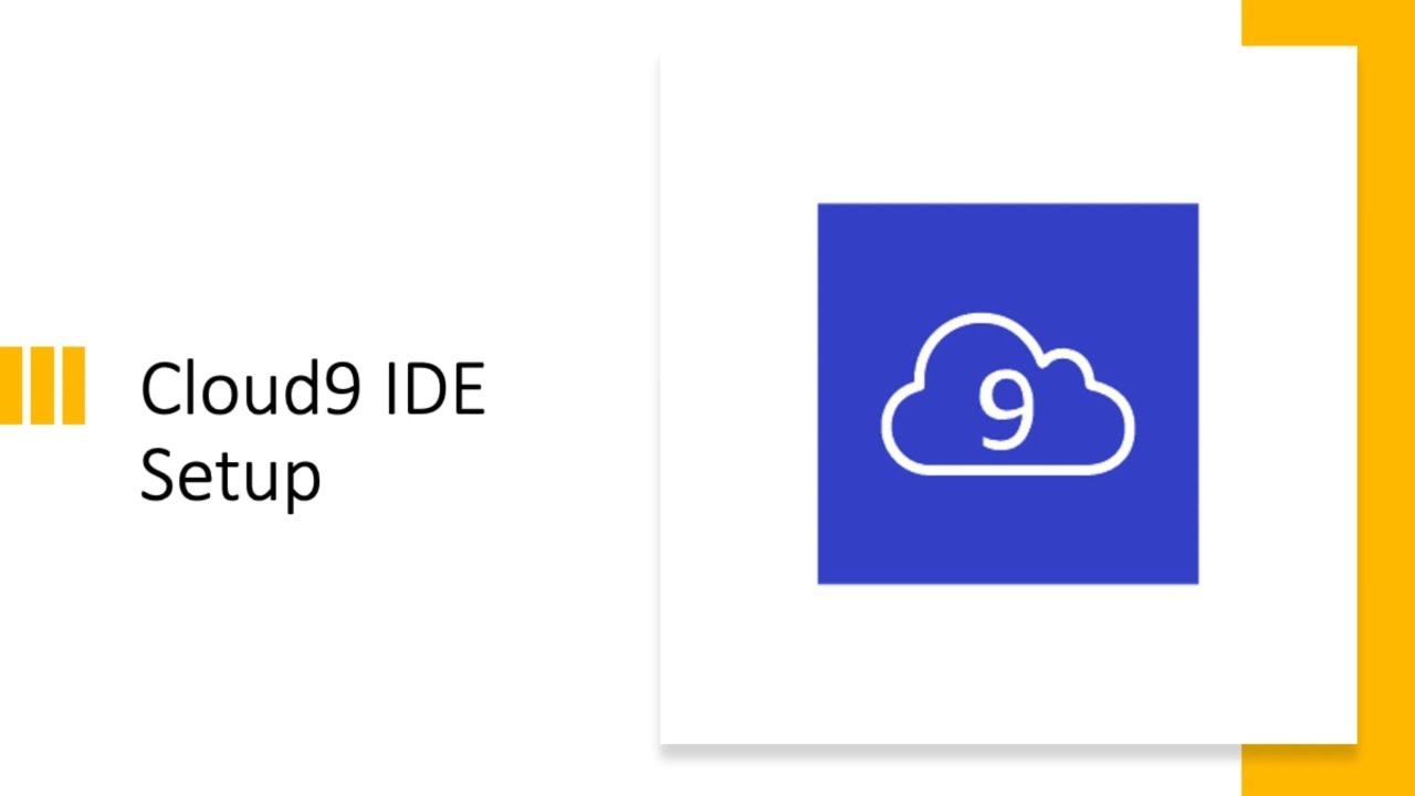 Cloud9 Ide Setup Youtube