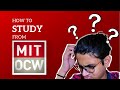 How to study from MIT OCW?? | Online courses at MIT | Luminosity