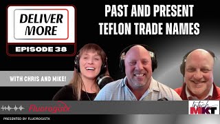 Past and Present Teflon Trade Names