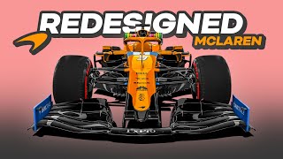 My REDESIGN of the 2021 McLaren Formula 1 Car