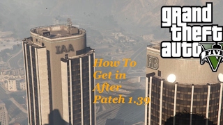 Grand Theft Auto V Online Solo IAA & FIB Building Glitch (Patch 1.39)