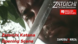 Zatoichi Katana Opening Scene