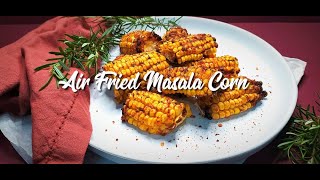 SPICY CORN (MIELIES) IN AIR FRYER | EatMee Recipes