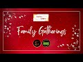 Family Gatherings - Indian Aroma Restaurant/Caterers