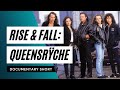 How QUEENSRYCHE Made it Big (Documentary)