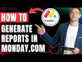 How to Generate Reports in Monday.com Easily 2026