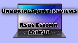 ASUS E510MA VIVOBOOK LAPTOP/unboxing/reviews