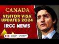 Canada PR: Canada Visitor Visa Updates 2024 | IRCC News | Canada Immigration