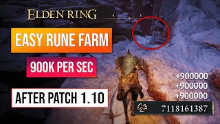 Elden Ring Rune Farm | All Working Rune Farms After Patch 1.10! Easy 100,000,000 Runes!
