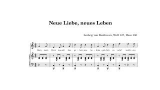 ベートーヴェン：歌曲『新しき愛、新しき生命』WoO 127 （スコア付き）