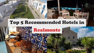 Top 5 Recommended Hotels In Realmonte | Best Hotels In Realmonte